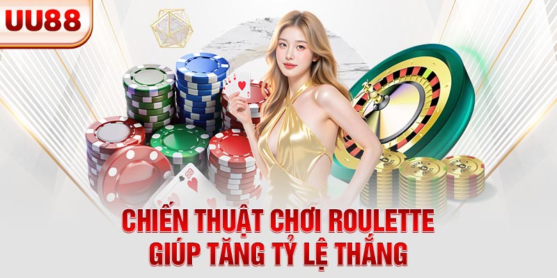Chiến lược Roulette hiệu quả giúp tăng khả năng thắng cược Chiến lược Roulette hiệu quả giúp tăng khả năng thắng cược
