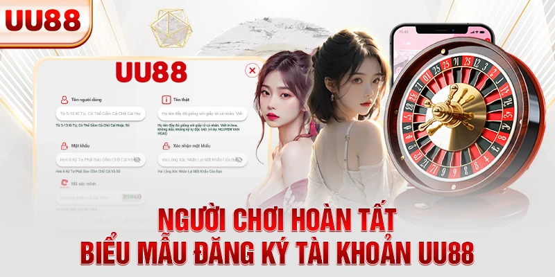 Người chơi hoàn tất biểu mẫu đăng ký tài khoản UU88